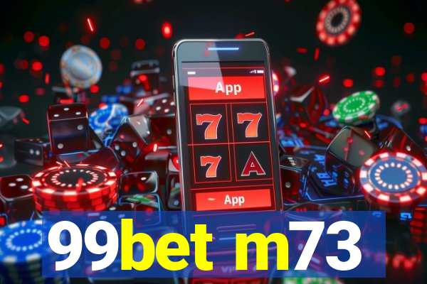 99bet m73